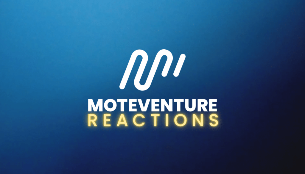 MOTEVENTURE REACTS! YOUR SUGGESTIONS&nbsp;NEEDED