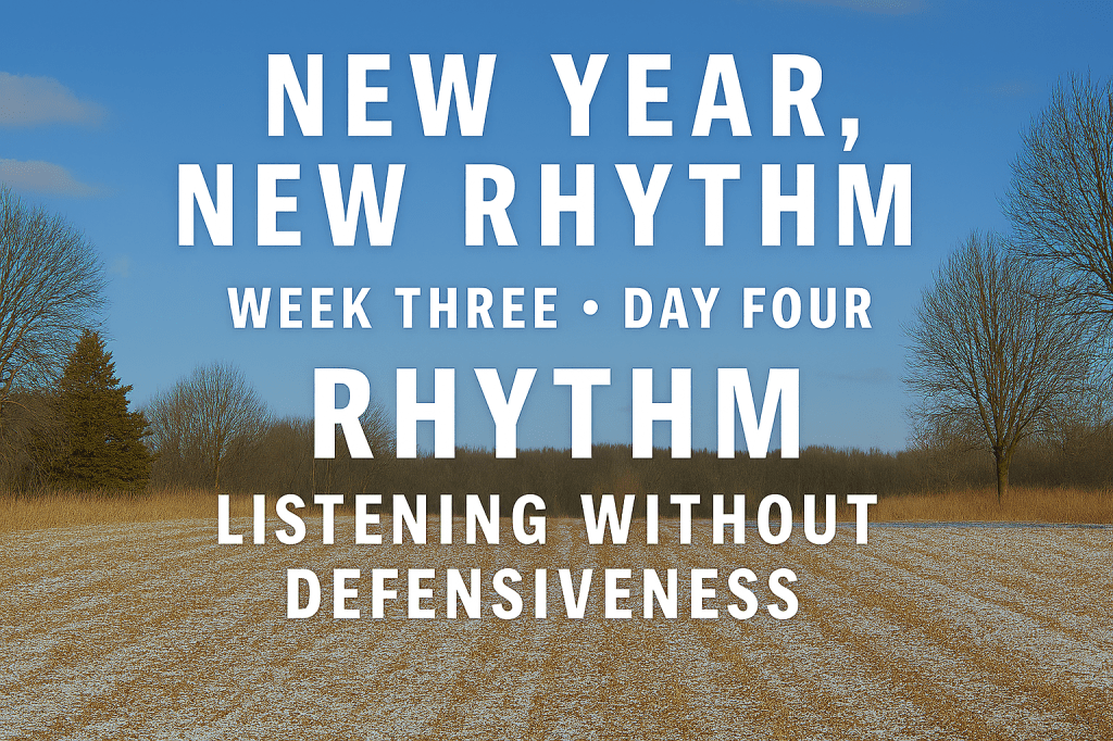 New Year, New Rhythm:
Week Three • Day Four