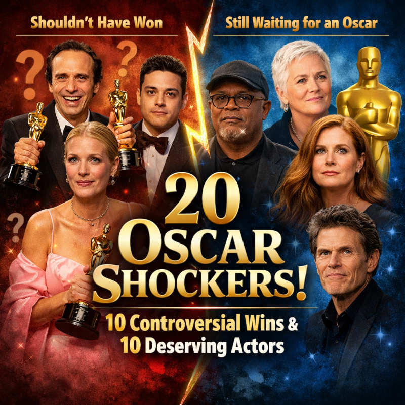 20 Oscar Shockers: 10 Wins That Spark Debate and 10 Actors Who Still Deserve Their&nbsp;Moment