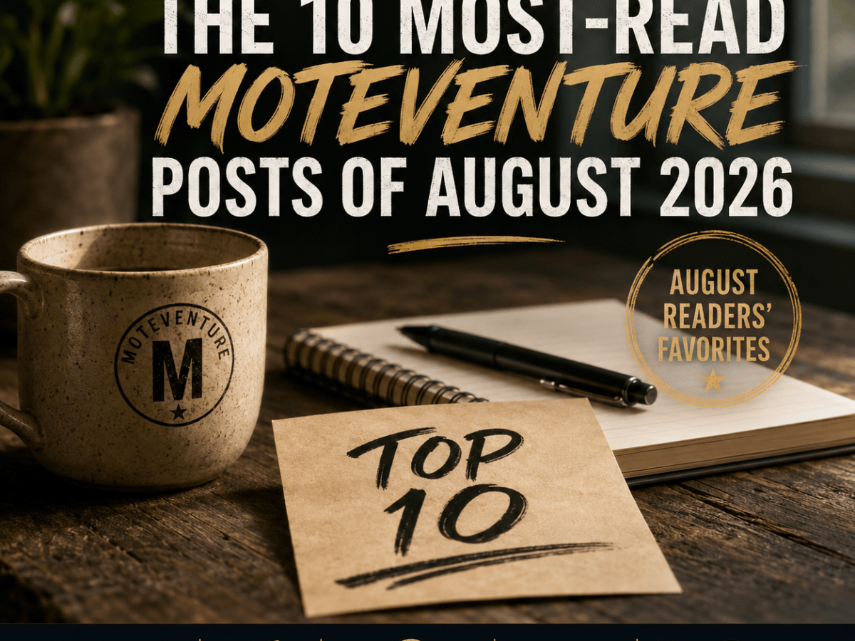 The 10 Most‑Read Moteventure Posts of August&nbsp;2026
