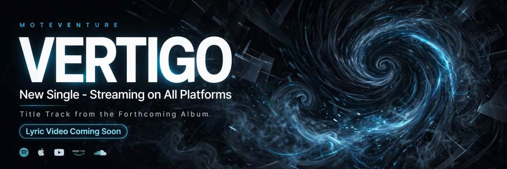 Promotional graphic for Moteventure's new single 'VERTIGO', featuring swirling blue and black abstract design, with text announcing it's streaming on all platforms and the lyric video coming soon.